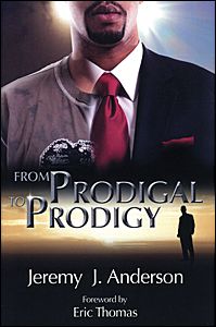 From Prodigal to Prodigy From Prodigal to Prodigy