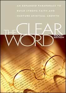 The Clear Word The Clear Word