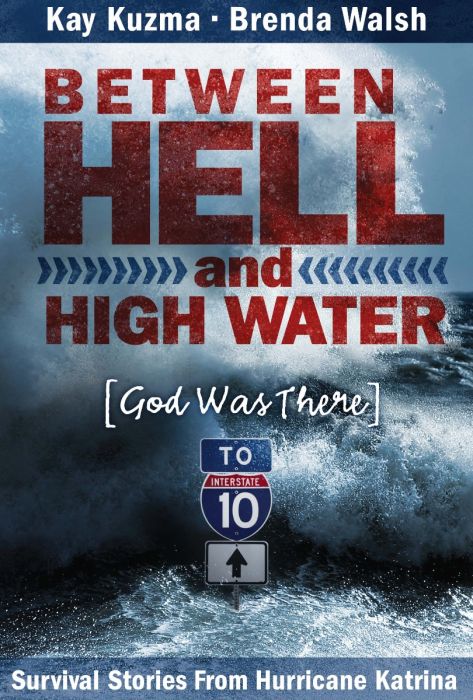 Between Hell and High Water Between Hell and High Water