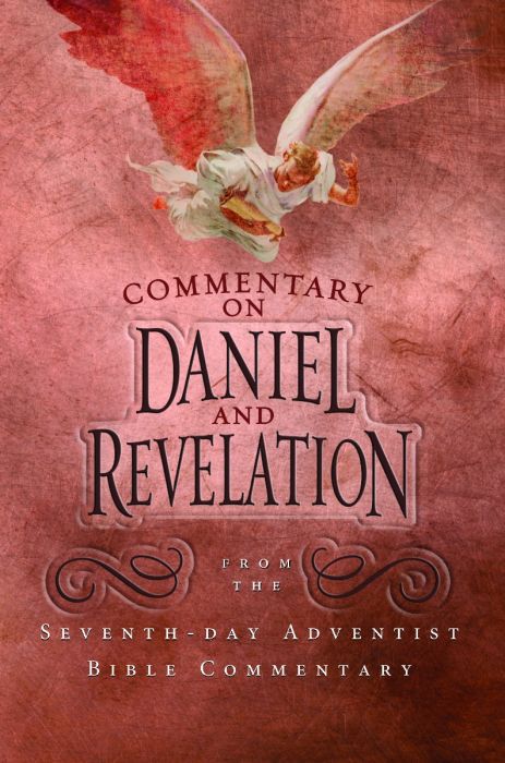 Commentary on Daniel and Revelation Commentary on Daniel and Revelation
