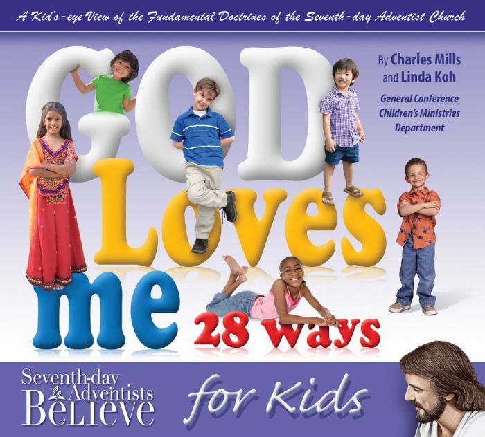 God Loves Me 28 Ways God Loves Me 28 Ways