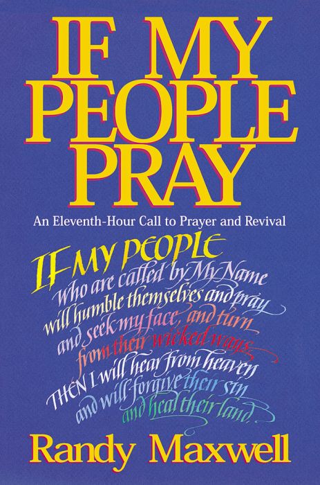 If My People Pray If My People Pray