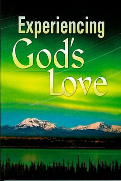 Experiencing God's Love Experiencing God's Love