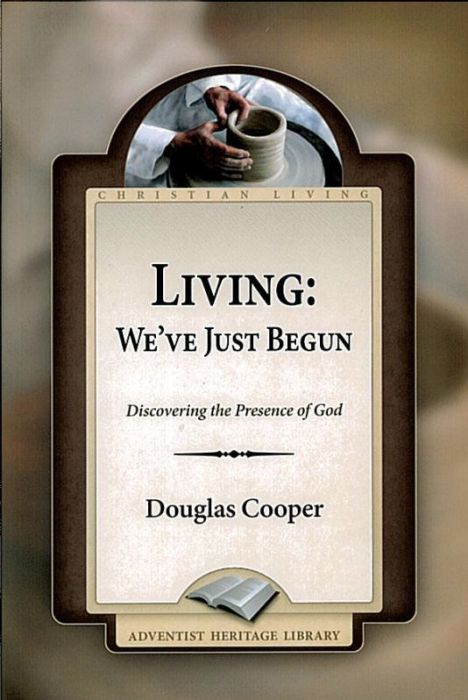 Living: We've Just Begun Living: We've Just Begun