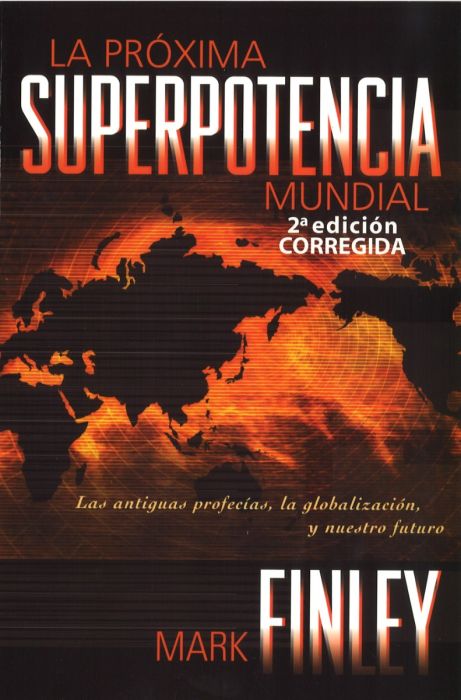 La Próxima Superpotencia Mundial La Próxima Superpotencia Mundial