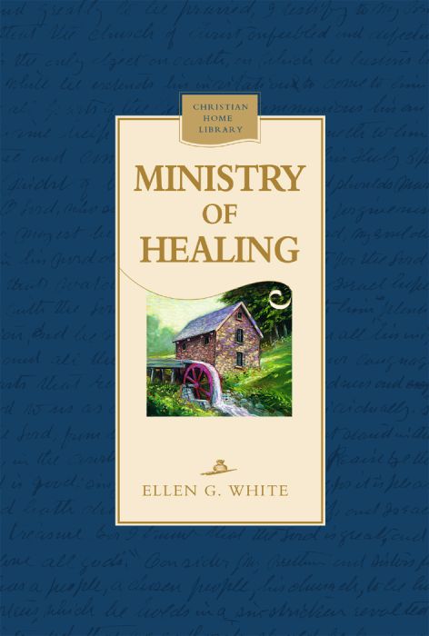 The Ministry Of Healing The Ministry Of Healing