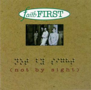 Not By Sight CD Not By Sight CD