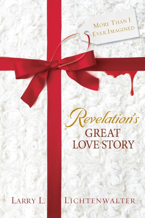 Revelation's Great Love Story Revelation's Great Love Story
