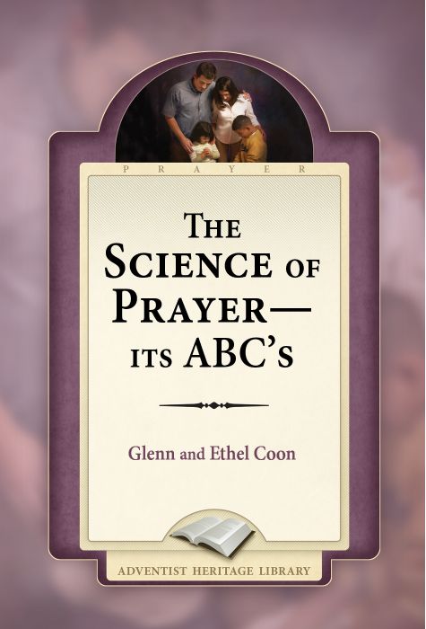 The Science of Prayer The Science of Prayer