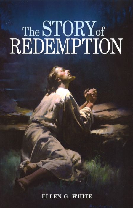 The Story of Redemption The Story of Redemption