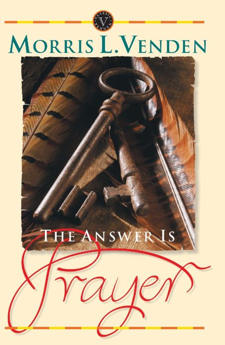 The Answer is Prayer The Answer is Prayer