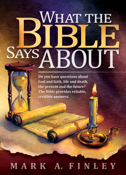 What the Bible Says About What the Bible Says About
