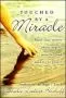 Touched By a Miracle