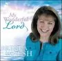 My Wonderful Lord