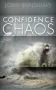 Confidence in Chaos