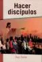 Hacer discípulos (Espanol)
