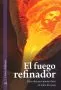El fuego refinador (Español) Bible Book Shelf 3Q 2022