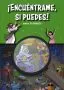 ¡Encuéntrame Si Puedes! Nuevo Testamento: Libro de Actividades (Español)