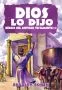Dios Lo Dijo: Héroes del Antiguo Testamento - 3 (Libro 6 en serie) Español