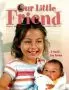 Our Little Friend (Subscription)