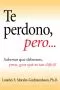 Te perdono, pero... (Español)
