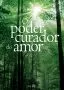 O Poder Curador do Amor (Português)