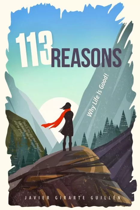 113 Reasons Why Life Is Good! (2022 Teen Devotional) 113 Reasons Why Life Is Good! (2022 Teen Devotional)