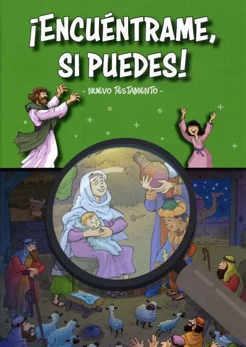 ¡Encuéntrame Si Puedes! Nuevo Testamento: Libro de Actividades (Español) ¡Encuéntrame Si Puedes! Nuevo Testamento: Libro de Actividades (Español)