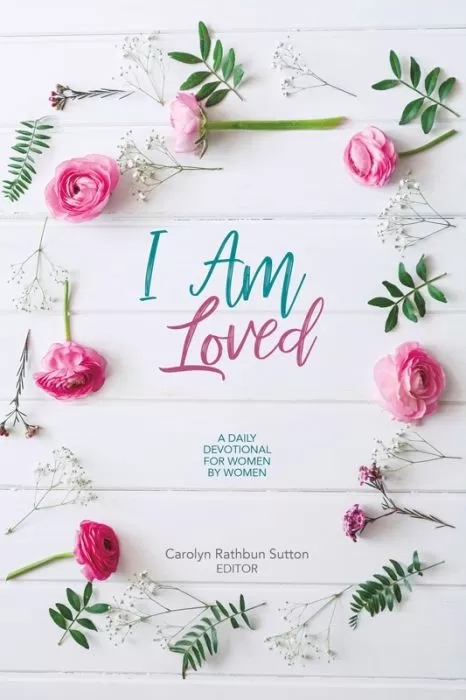 I Am Loved (2020 Women's Devotional) I Am Loved (2020 Women's Devotional)