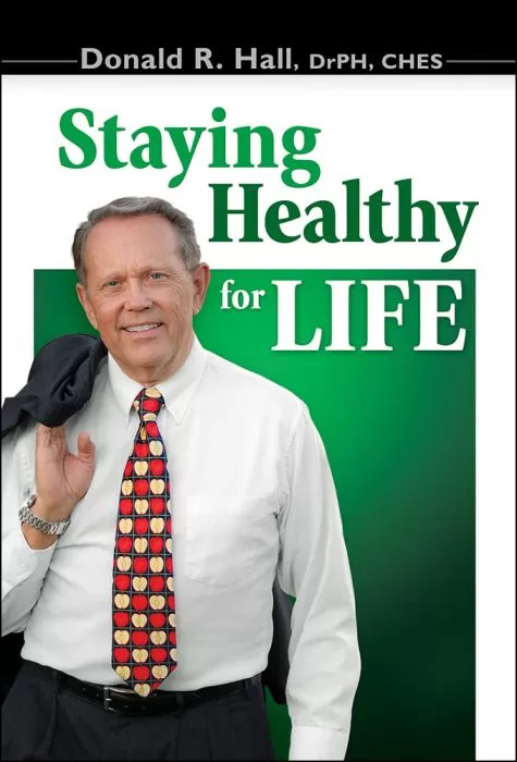Staying Healthy For Life Staying Healthy For Life