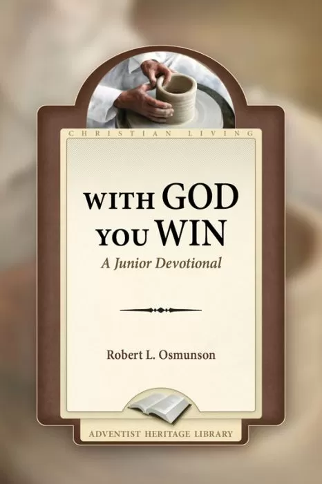 With God You Win (A Junior Devotional) With God You Win (A Junior Devotional)