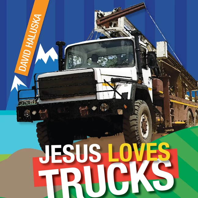Jesus Loves Trucks Jesus Loves Trucks