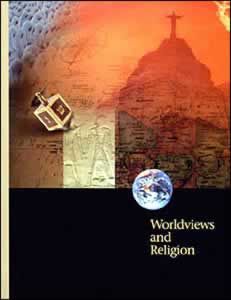 Worldviews, Student Text Worldviews, Student Text