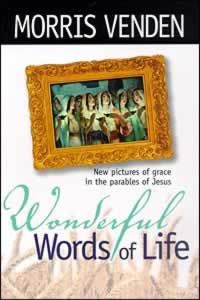 Wonderful Words of Life Wonderful Words of Life