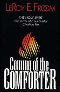 The Coming of the Comforter The Coming of the Comforter