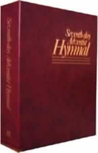 The Seventh-day Adventist Hymnal The Seventh-day Adventist Hymnal