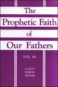 The Prophetic Faith of Our Fathers The Prophetic Faith of Our Fathers