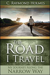 The Road I Travel The Road I Travel