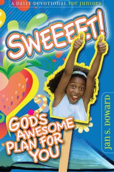 Sweeeet! God's Awesome Plan For You Sweeeet! God's Awesome Plan For You