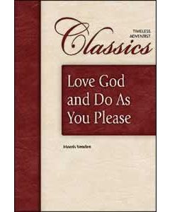 Love God and Do as You Please TAC