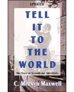 Tell it to the World