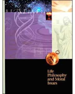 Life Philosophy & Moral Issues, Student Text