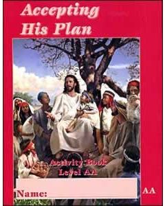 Accepting His Plan - Level AA - Student Activity