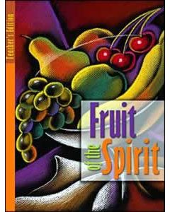 Fruit of the Spirit, Teachers Text-Revisd