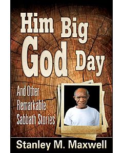 Him Big God Day