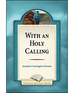With An Holy Calling