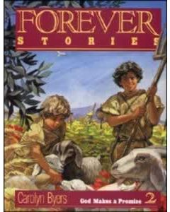 Forever Stories God Makes a Promise