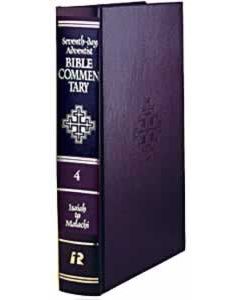 Seventh-day Adventist Bible Commentary, vol. 4, Isaiah to Malachi