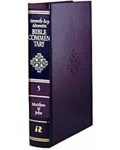 Seventh-day Adventist Bible Commentary, vol. 5, Matthew to John