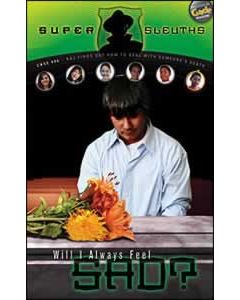 Super Sleuths 6 - Will I Always Feel Sad?